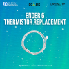 Original Creality Ender 6 Replacement Thermistor